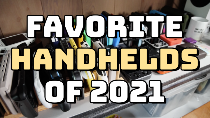 My Favorite Retro Handhelds of 2021