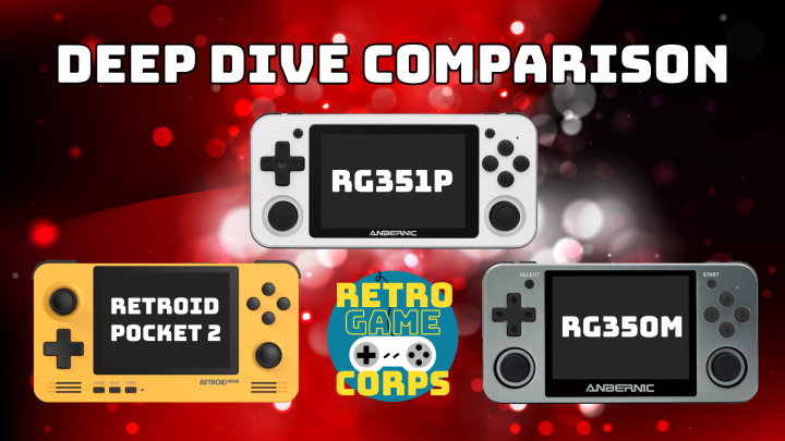 Deep Dive Comparison: RG350M vs RG351P vs Retroid Pocket 2